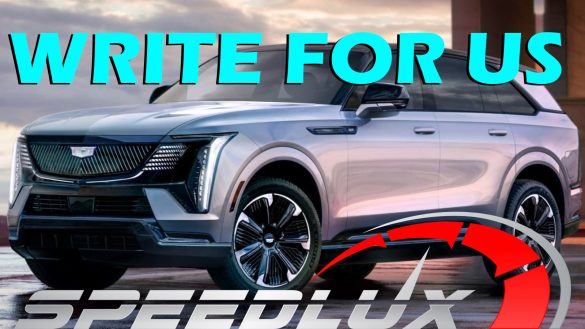 Write For Us Automotive Blog - SpeedLux